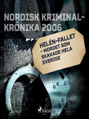 cover image of Helén-fallet--mordet som skakade hela Sverige